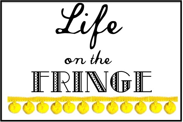 Life on the Fringe