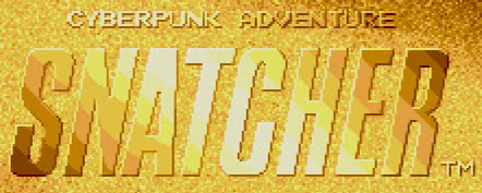 [SNATCHER001.jpg]