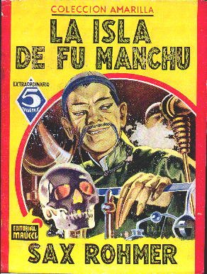 El Diabólico Doctor Fu-Manchú...