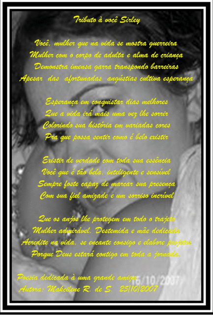 Homenagem a uma amiga/mulher...
