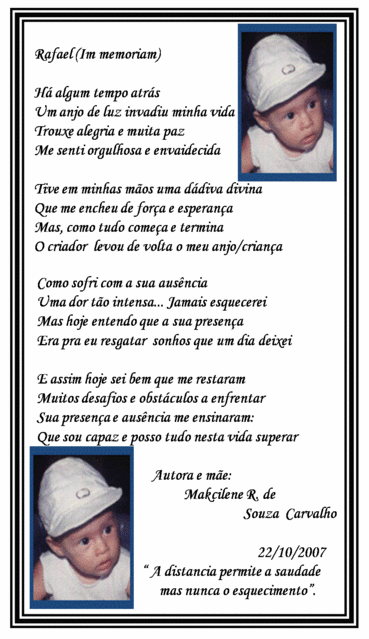 "Rafael"... Saudades eternas...