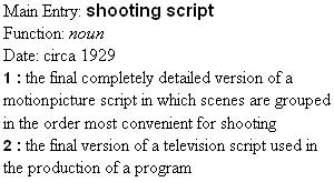 Remember: Shooting text script is a must!
