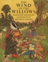 The Wind in the Willows by Kenneth Grahame illustrated by Michael Hague front cover