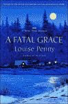 'A Fatal Grace, A Three Pines Mystery' by Louise Penny US hardcover edition front cover