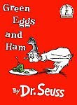 A color photo of the front cover of ‘Green Eggs and Ham’ by Dr. Seuss.