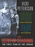 A color photo of the front cover of 'The Scent of Shadows' by Vicki Pettersson.