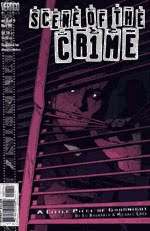 A color photo of the front cover of issue number one of 'Scene of the Crime' written by Ed Brubaker, art by Michael Lark.