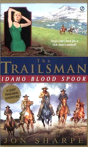 [Trailsman+Giant+06+Idaho+Blood+Spoor.jpg]