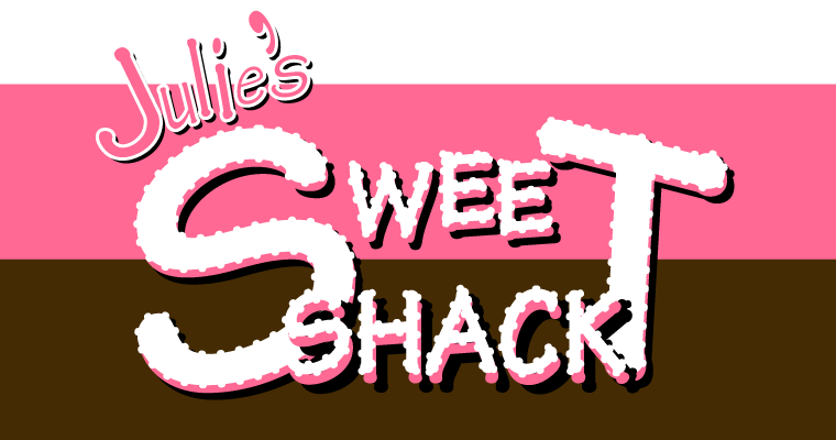 Julie's Sweet Shack