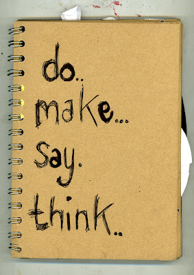OliBlog Do, Make, say, Think...