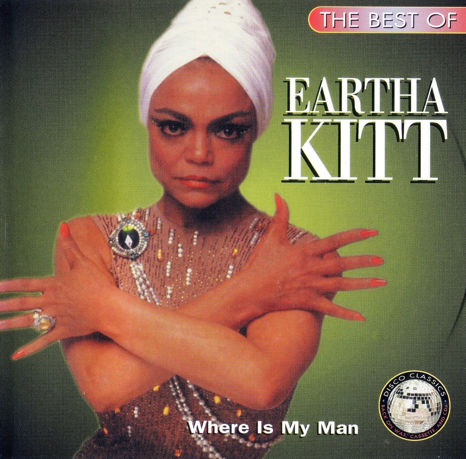 My man the new. Eartha Kitt. Eartha Kitt - where is my man. Eartha Kitt - where is my man (the best) (1985). Eartha Kitt this is my Life.