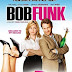 Bob Funk [2009] DVDRiP [260MB]