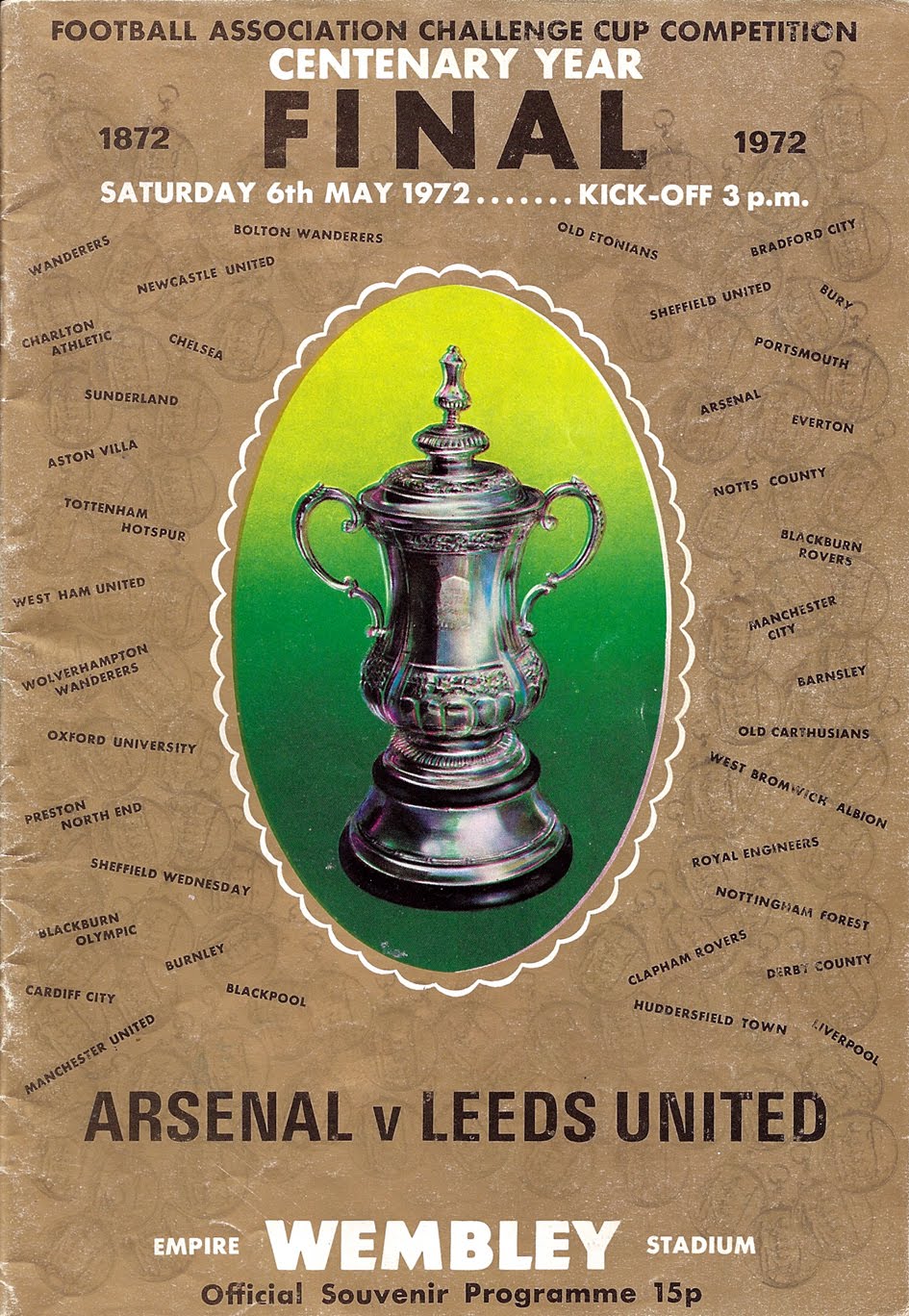 THE VINTAGE FOOTBALL CLUB FA CUP FINAL 1972. Leeds United vs Arsenal. THE VINTAGE FOOTBALL CLUB FA CUP FINAL 1972. Leeds United vs Arsenal.