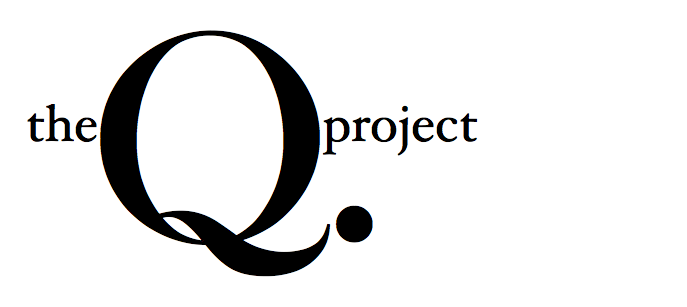 the Q. project