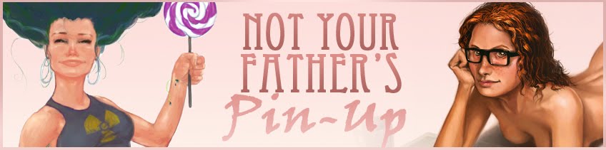 Not Your Father's Pin-Up