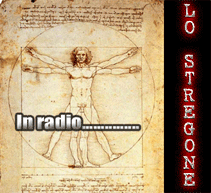LO STREGONE IN RADIO - ASCOLTA LA VOCE...