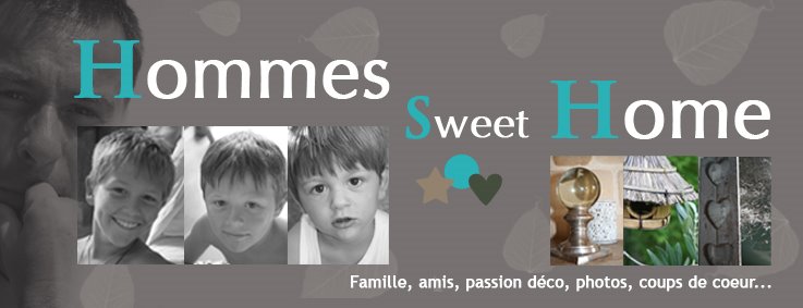 Hommes sweet Home