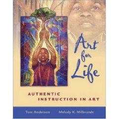 Art for Life: Authentic Instruction in Art