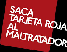 SACA TARJETA ROJA AL MALTRATADOR