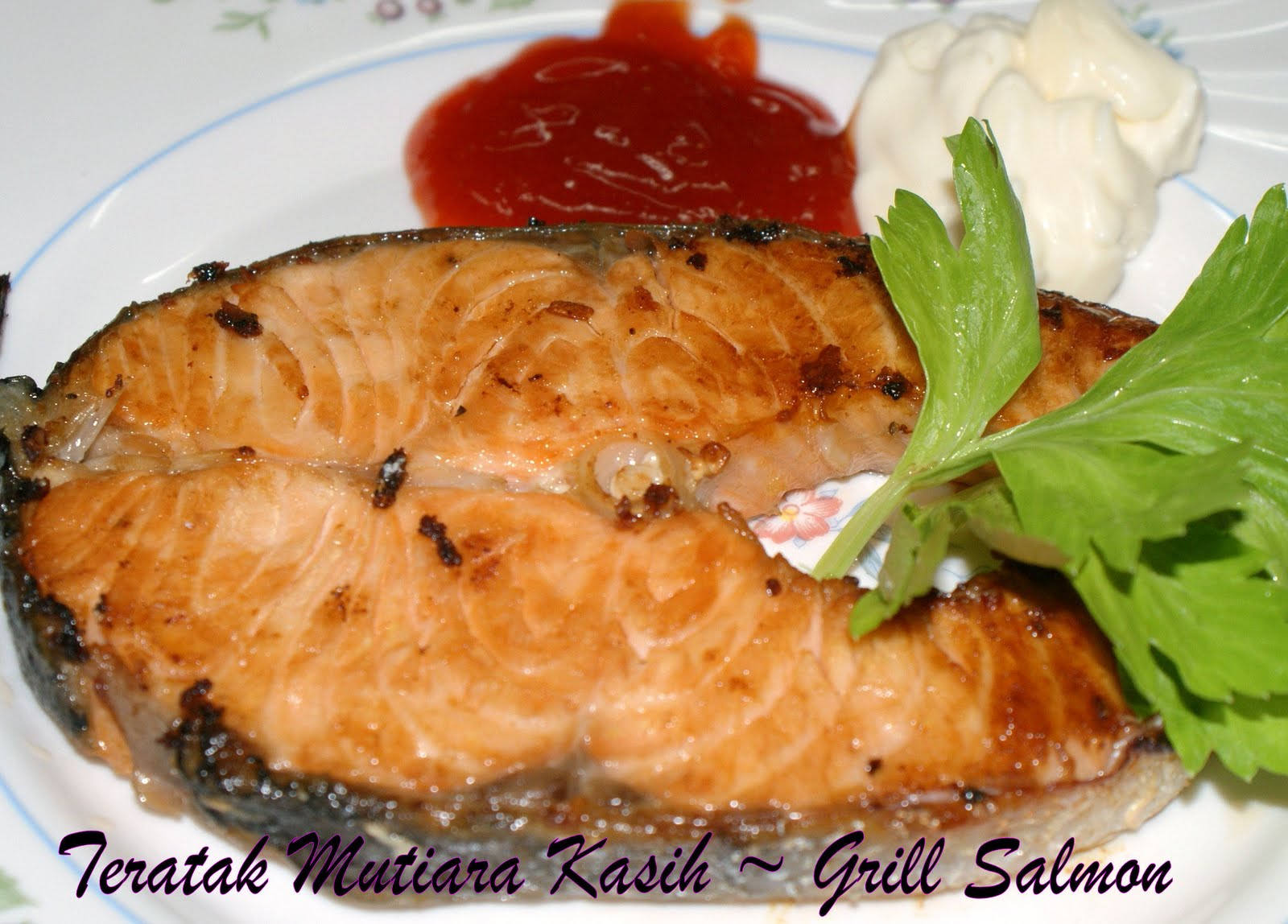 Grill Salmon TERATAK MUTIARA KASIH