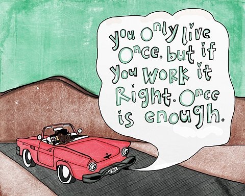 [you+only+live+once+(2).jpg]