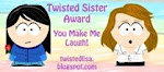 My Twisted Sister Award