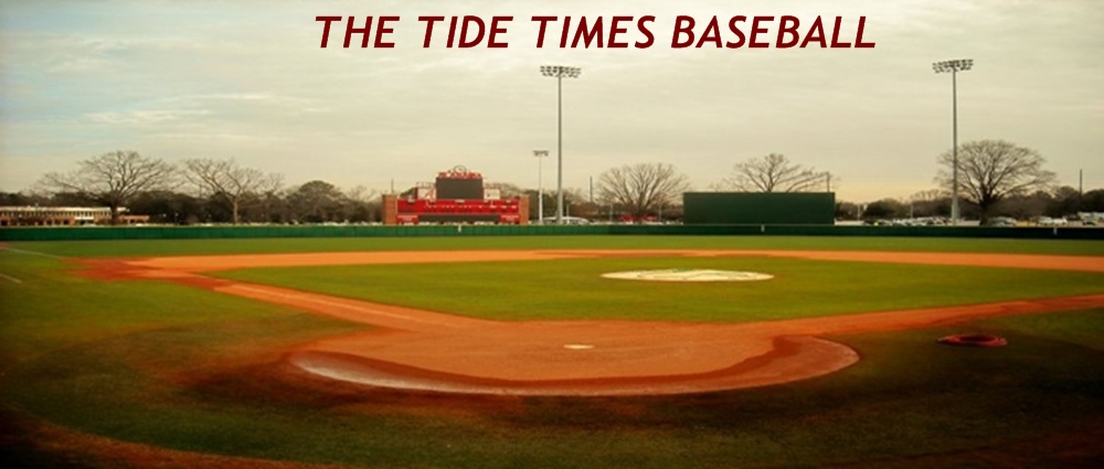 THE TIDE TIMES BASEBALL- Covering Alabama Crimson Tide Baseball- SEWELL-THOMAS STADIUM_...