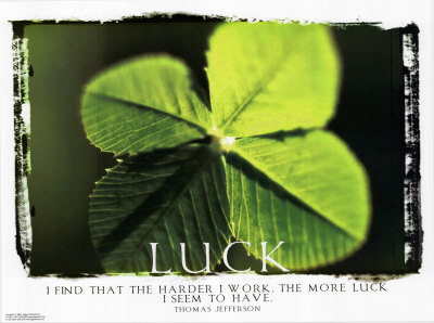 [03-PS11-8~Luck-Posters.jpg]
