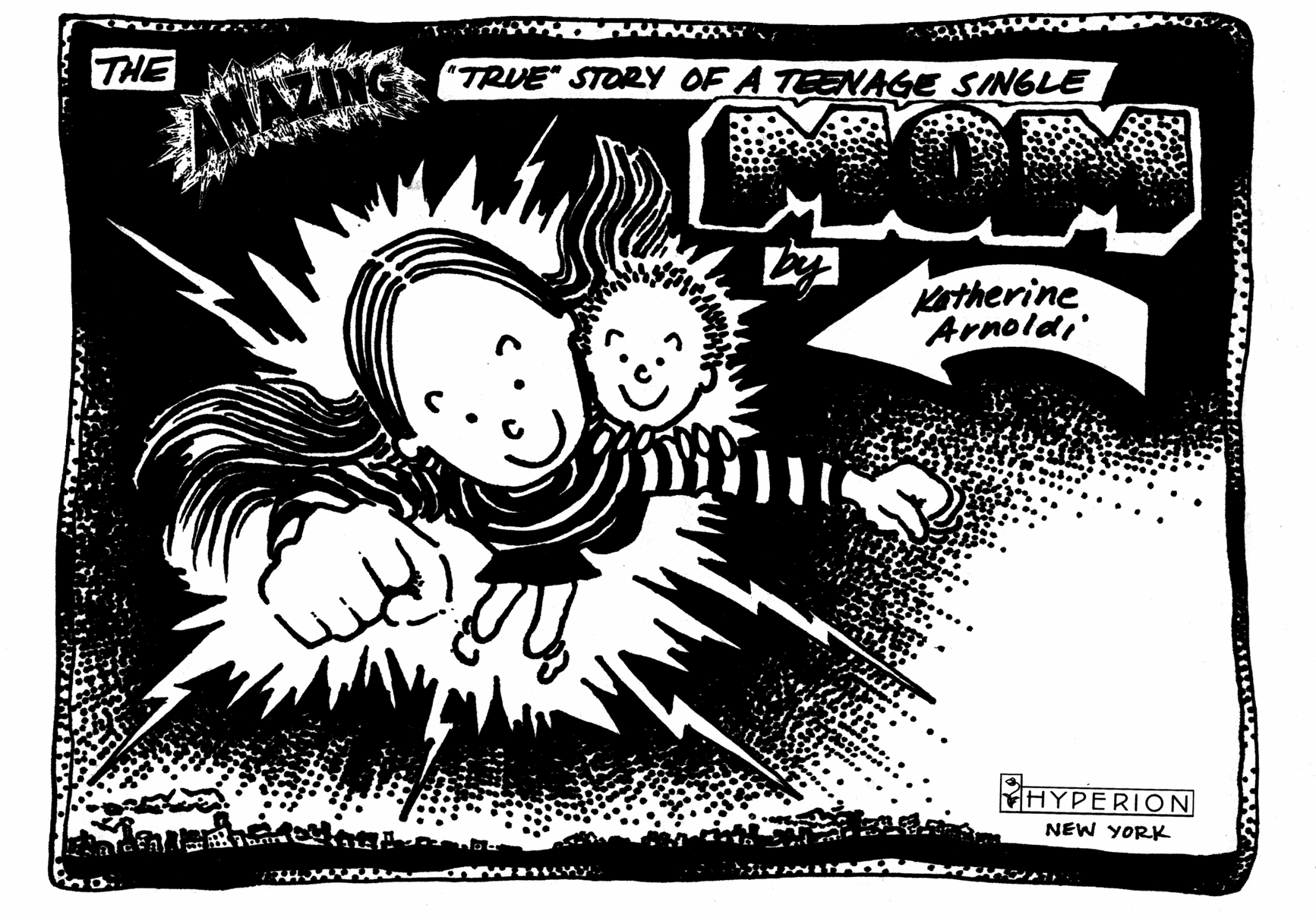 Read online Amazing True Story of a Teenage Single Mom comic -  Issue # TPB (Part 1) - 3