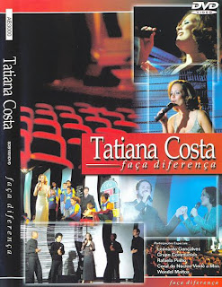 DVD FAÇA A DIFERENÇA - TATIANA COSTA DVD FAÇA A DIFERENÇA - TATIANA COSTA