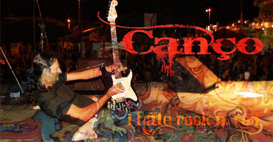Canço, I Hate Rock'n'Roll!!!