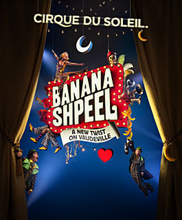 Cirque De Soleil Banana Shpeel show