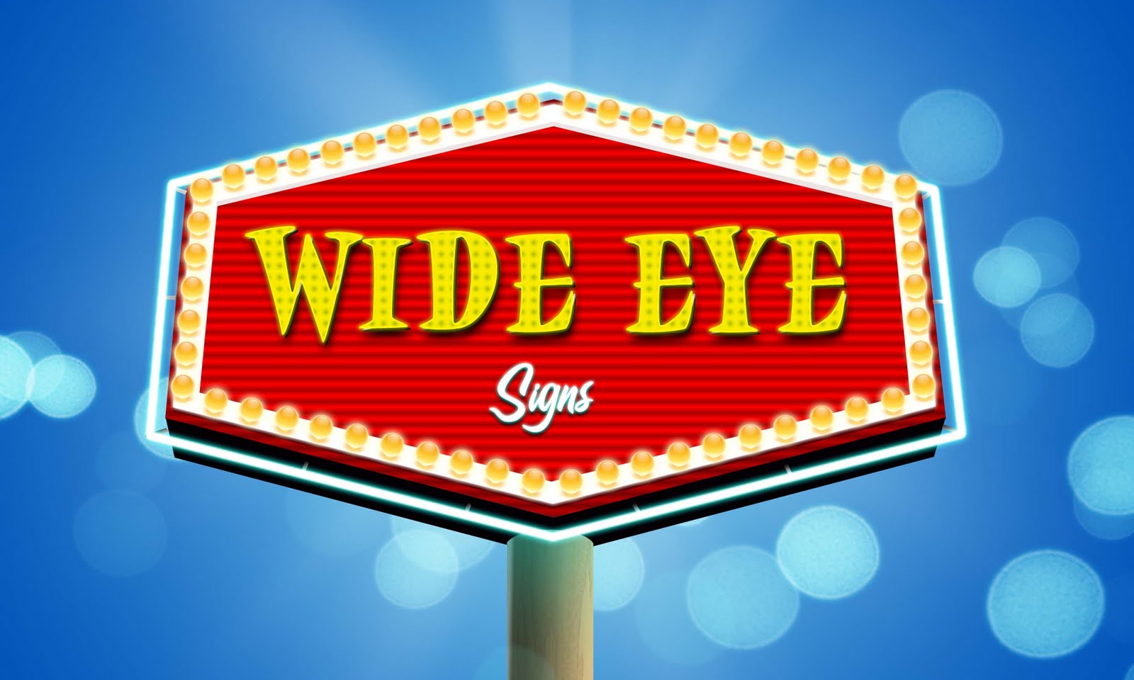 Wide Eye Signs