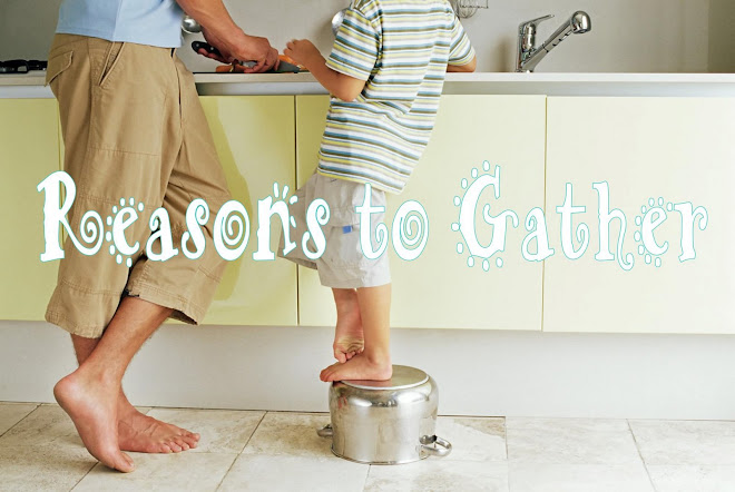 Reasons to Gather