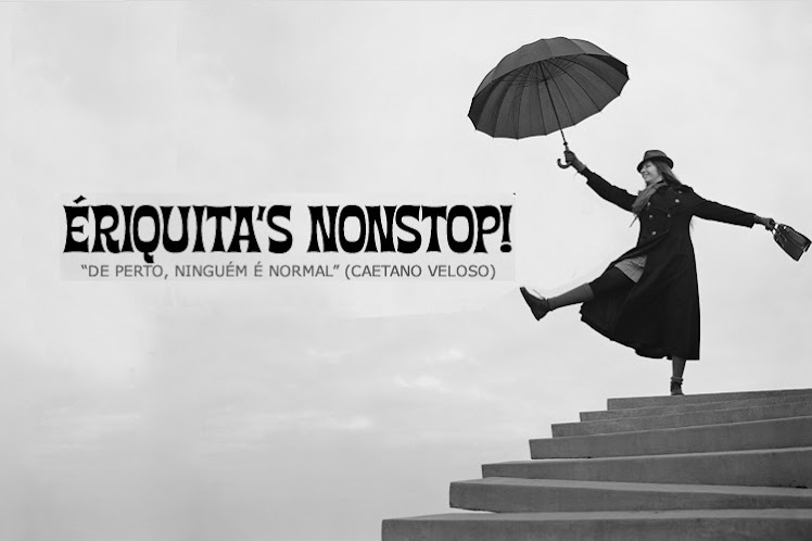 ÉRIQUITA'S NONSTOP!