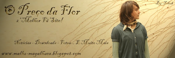 O Preço da Flor  * Notícias - Downloads - Fotos - Músicas e Muito + *
