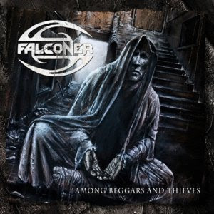 Falconer - Among Beggars And Thieves [2008]