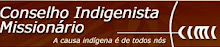 Conselho Indigenista Missionário (CIMI)