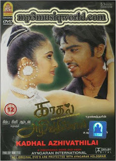 Kadhal 2004 Tamil Movie Mp3 Songs Free Download fasrcss