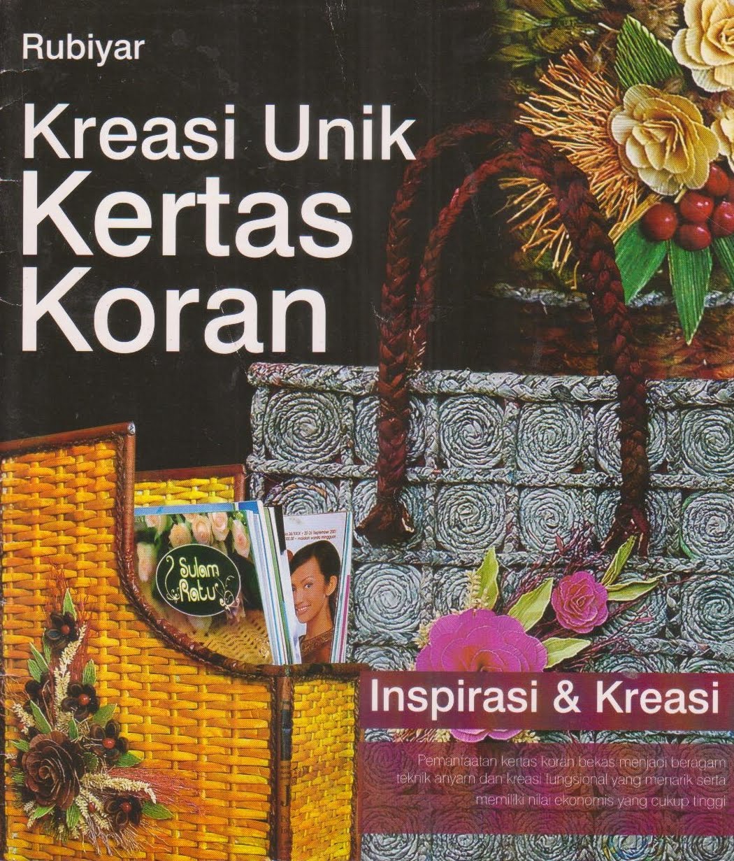 Pendidikan Rumah: Mengolah Kertas Bekas Menjadi Barang Berguna