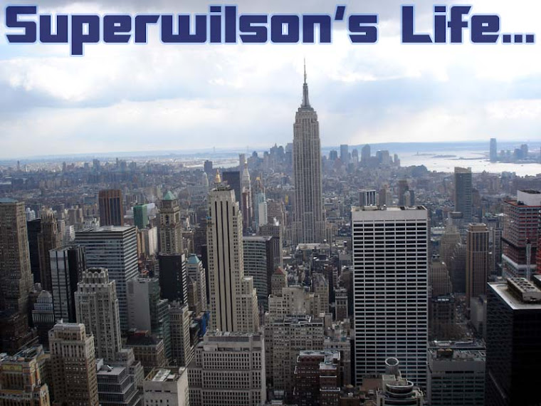 Superwilson's Blogs... Life's Living...