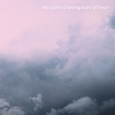 [pains+of+being+pure+at+heart-cd-cover-225x225_pain.jpg]