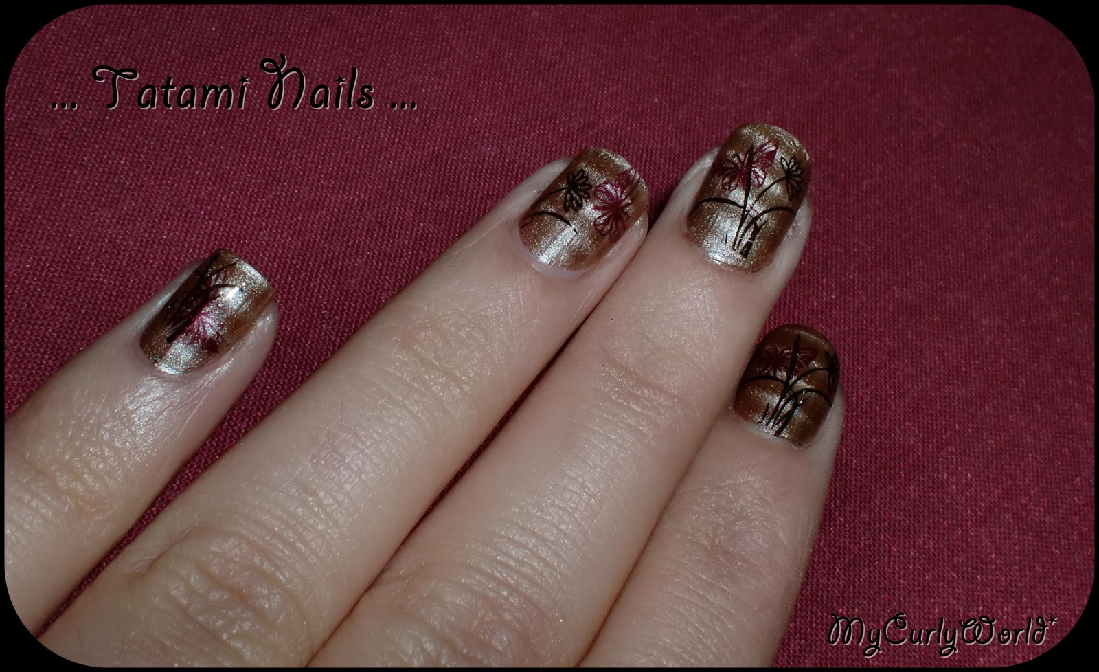 * Tatami Nails * My Curly World*