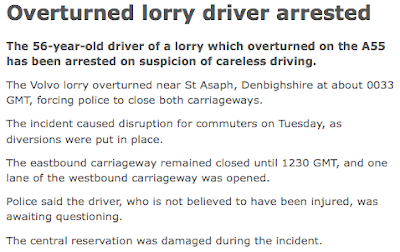 BBC News, 'Overturned lorry driver arrested'