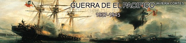 Historia - Guerra del pacífico
