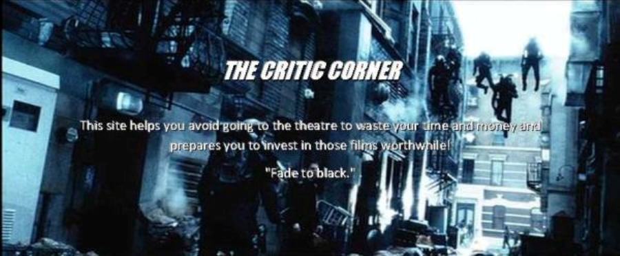 The Critic Corner