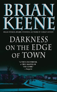 darkness on the edge of town by brian keene darkness on the edge of town by brian keene