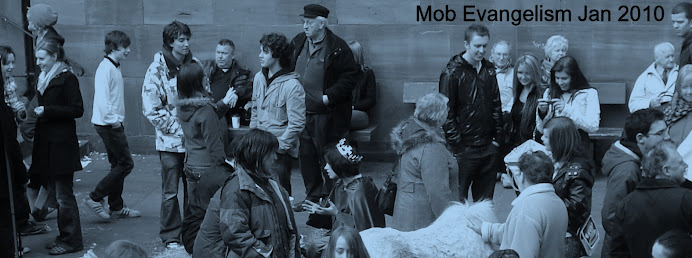 Mob Evangelism