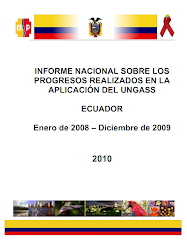 INFORME NACIONAL SOBRE LOS  PROGRESOS REALIZADOS EN LA  APLICACIÓN DEL UNGASS   ECUADOR  2010