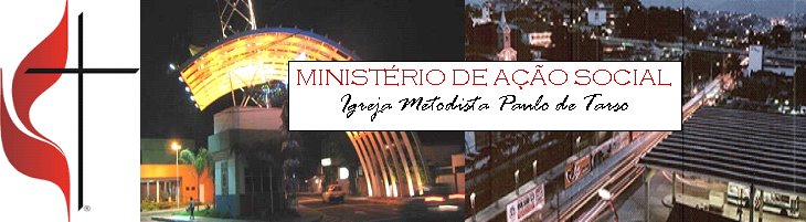 Cidadania em Foco - Ministério de Ação Social - Igreja Metodista Paulo de Tarso